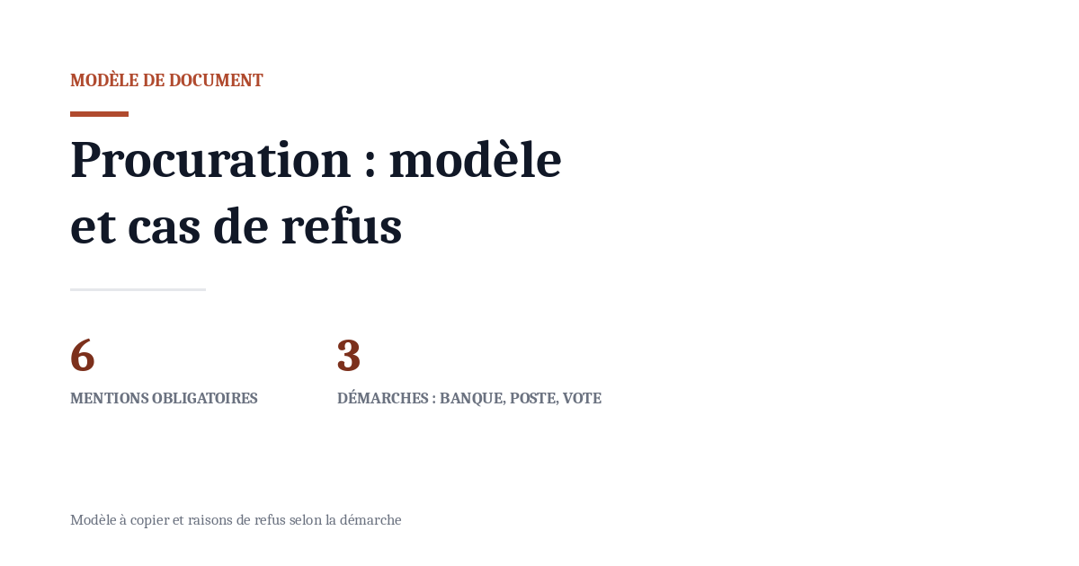 Modèle de procuration simple : mentions obligatoires et refus