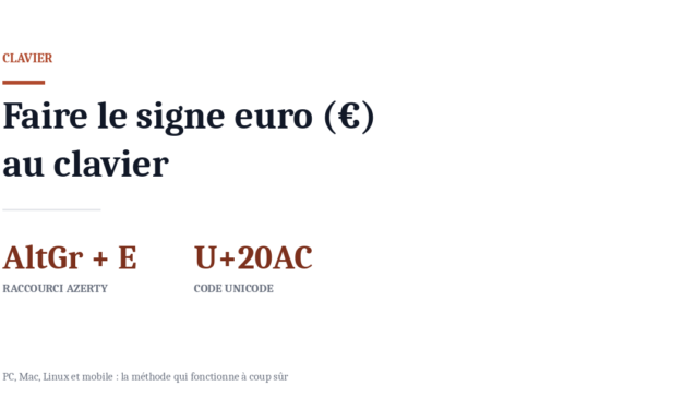 Faire le signe euro au clavier : PC, Mac, Linux, mobile